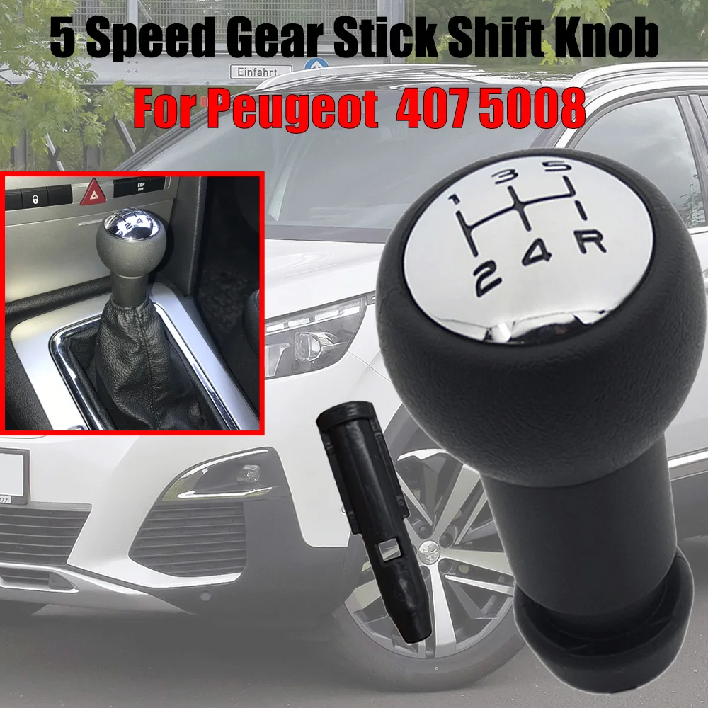 

5 Speed Gear Stick Shift Knob Lever Pen Adapter Replacement For Peugeot 407 Coupe SW 2004-2011 2403CN 5008 II 2009 2010 2017