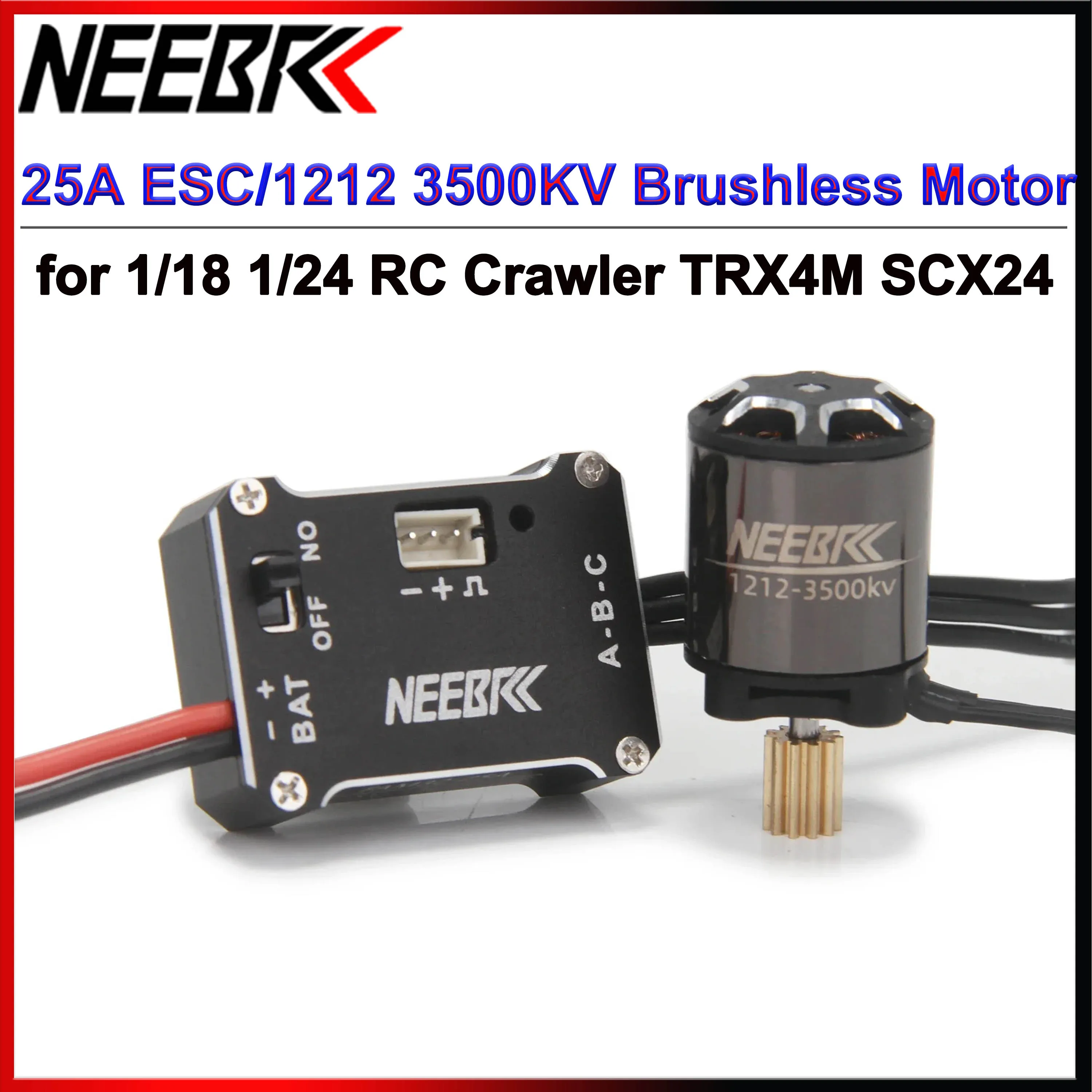 

NEEBRC 25A ESC 2S BEC 5V/1A 1212 3500KV Outrunner Brushless Motor 11T/24T Combo for 1/18/ 1/24 RC Crawler Drift Car TRX4M SCX24