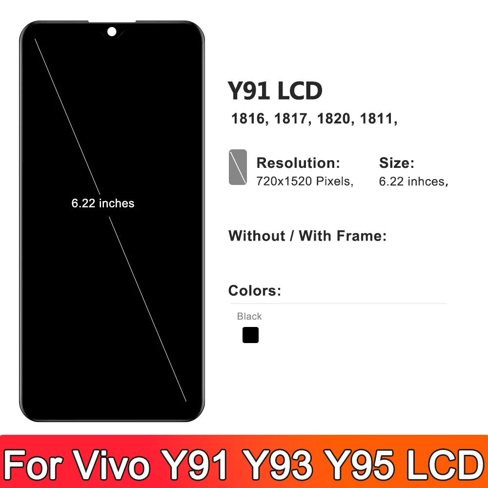 6.22\'\' For VIVO Y91 Y93 Y95 LCD Display Touch Screen 1816, 1817, 1820, 1811 Digitizer Assembly With Frame Replacement