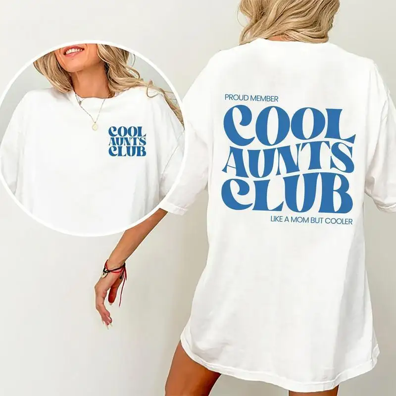 قميص نادي Cool Aunts، تي شيرت مطبوع عليه رسومات عمة رائعة، قميص العمة المروج إلى قميص العمة المستقبلية، هدايا عمة المستقبل، هدايا الأخت، تي شيرت العمة الجديد #2