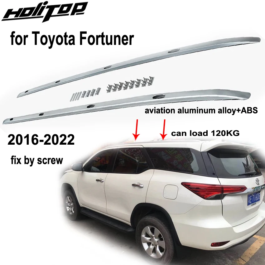 

New Arrival roof bar roof rail roof rack for Toyota Fortuner 2016-2022,total length 220cm,fix by 8 group of screw,can load 120KG