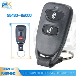 KEYECU PLNHM-T002 95430-1E000 315MHz Remote Control Key Fob for Hyundai Accent SantaFe 2005 2006 2007 2008 2009 2010 2011 2012