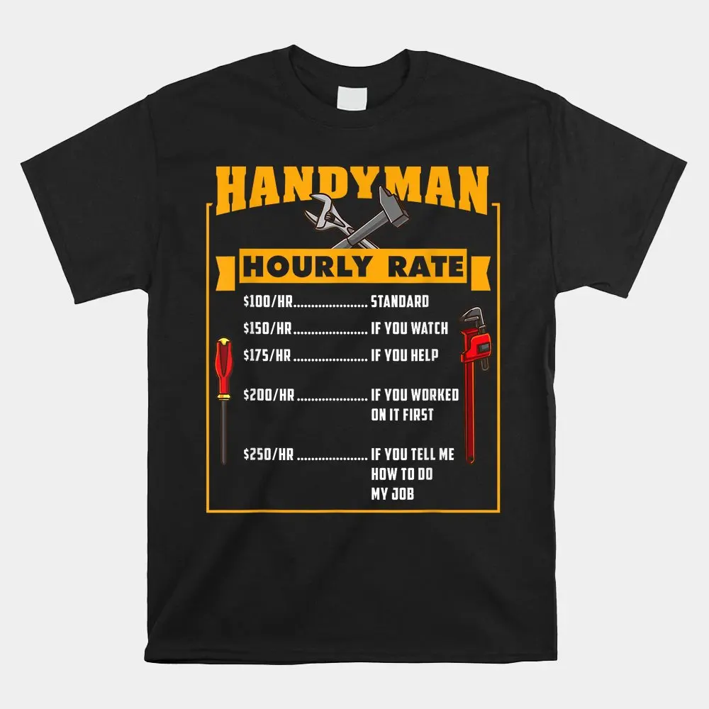 

Haunt Reaper Men T Shirt Handyman Hourly Rate Gift For Handyman Dad Shirt Short Sleeved T-Shirts Printed Tees Man Clothing Top
