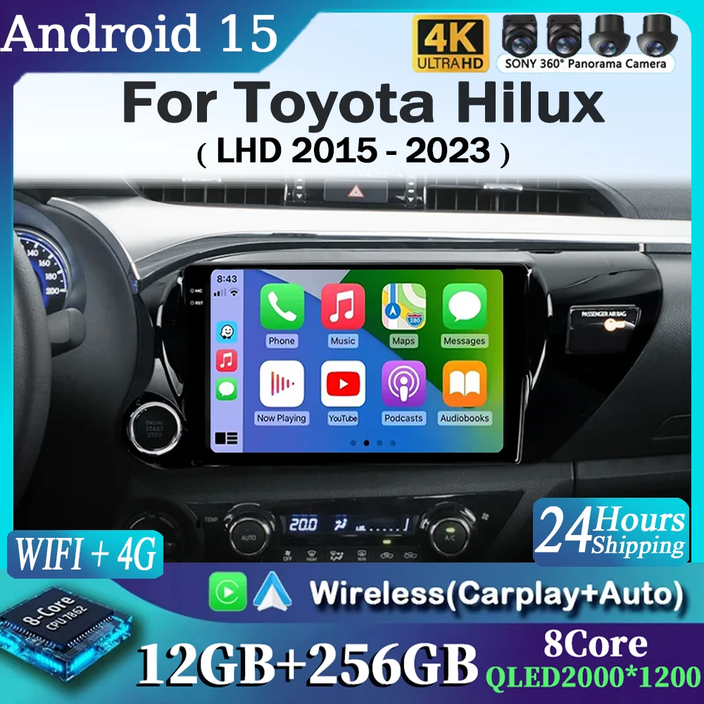 

Android 15 Carplay Auto For Toyota Hilux LHD 2015 2016 2017 2018 2020 2021 2023 Car Radio Multimedia Video Player Navigation GPS