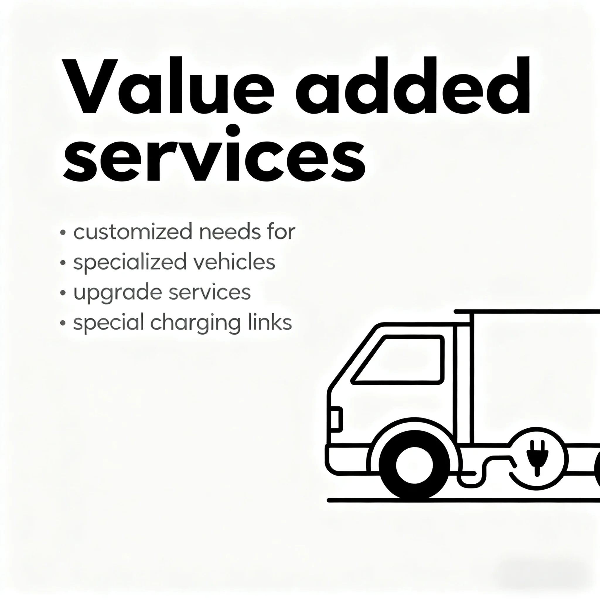 Additional links for value-added services, special customization, and upgrading of specialized vehicles