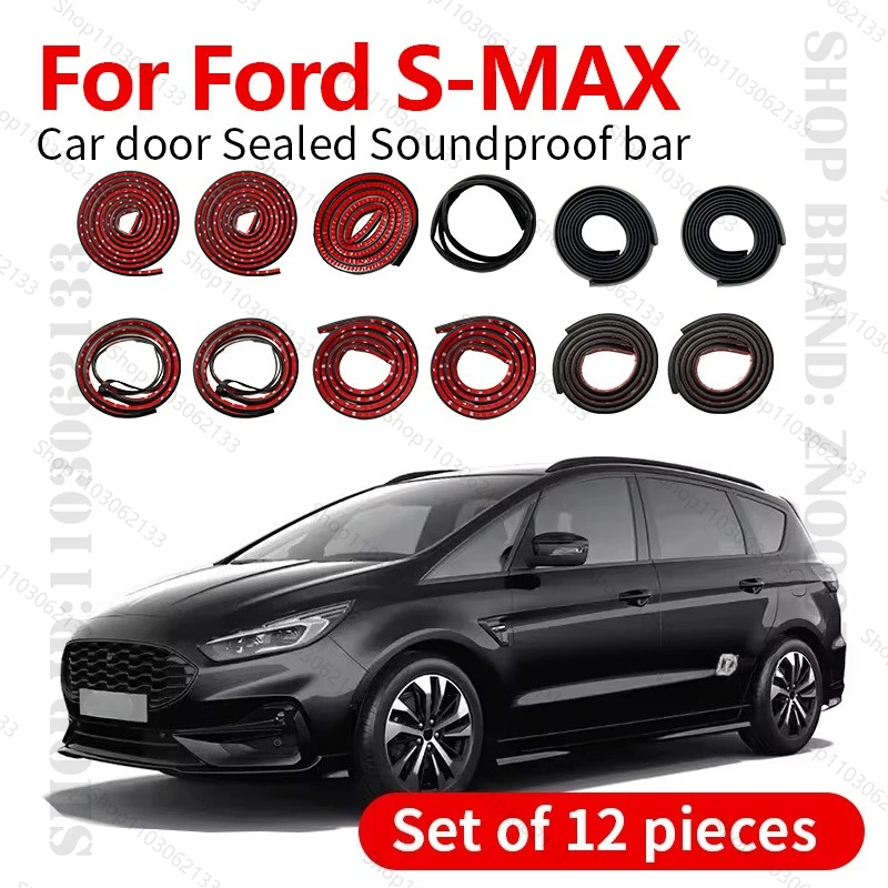 

Для Ford S-MAX 2006-2023 гг., уплотнительная лента для двери автомобиля, резиновая двухслойная уплотнительная лента, звукоизоляционная пылезащитная уплотнительная лента, набор из 12 шт.