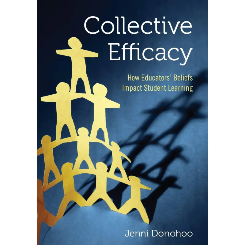 

Collective Efficacy Donohoo Jenni Anne Marie Corwin PressКнига