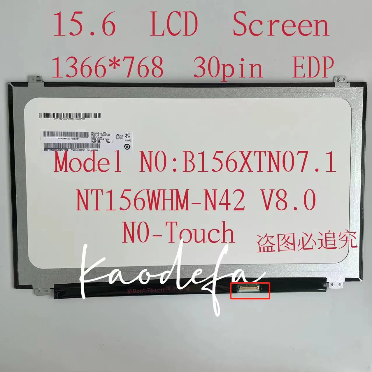 

15.6 Inch EDP Laptop LCD Screen NT156WHM-N42 V8.0 B156XTN04.0 B156XTN07.1 NT156WHM-N32 1366*768 30Pin EDP NO-Touch Test OK