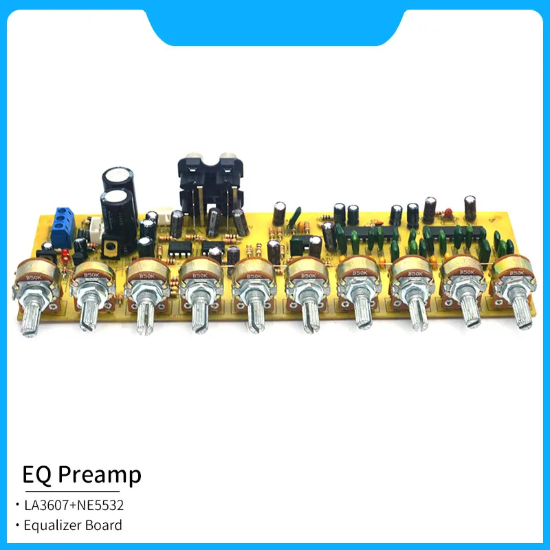 

EQ Equalizer Board LA3607 Audio Preamplifier NE5532 OO-AMP EQ Treble Bass Midrange Volume Equalization Tone Control Board