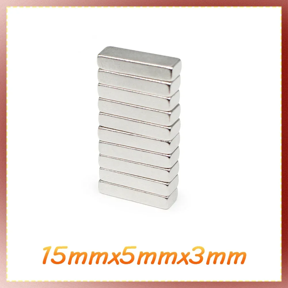 10/20/50/100/150/200/300PCS 15x5x3 Quadrate Small Magnets N35 Block Rare Earth Neodymium Magnet 15x5x3mm Permanent Magnet 15*5*3