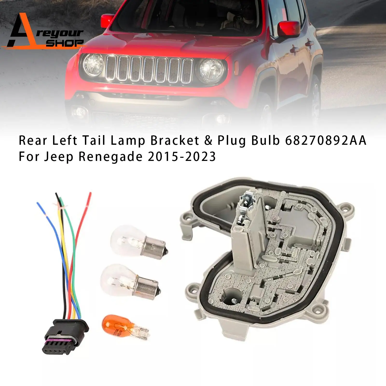 

Rear Left Tail Lamp Bracket & Plug Bulb 68270892AA for Jeep Renegade 2015-2023