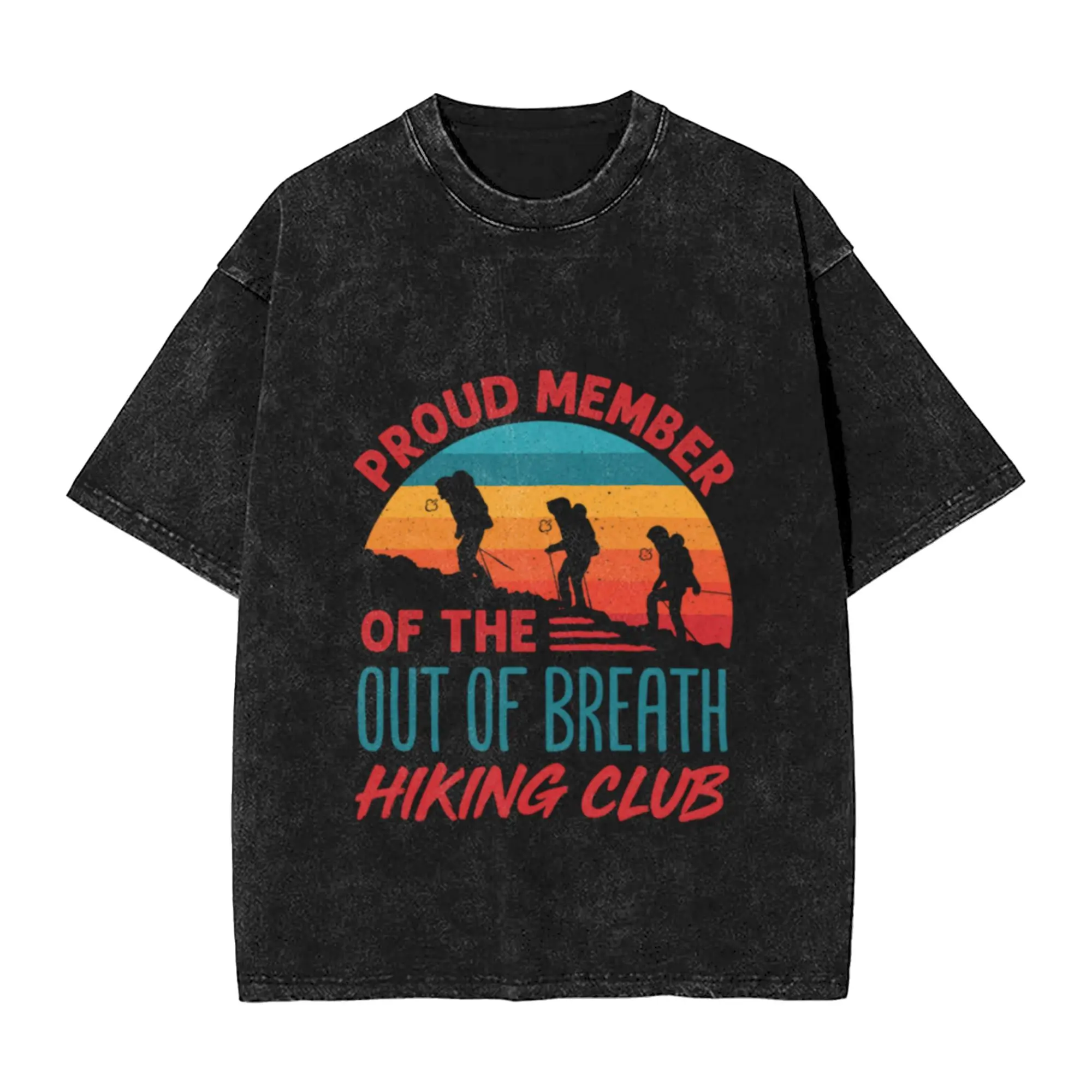 Proud Member of the Out of Breath Hiking Club  Unique Trendy A T-Shirt Oversized Short Sleeve Men's Women's Cotton Tees Tops