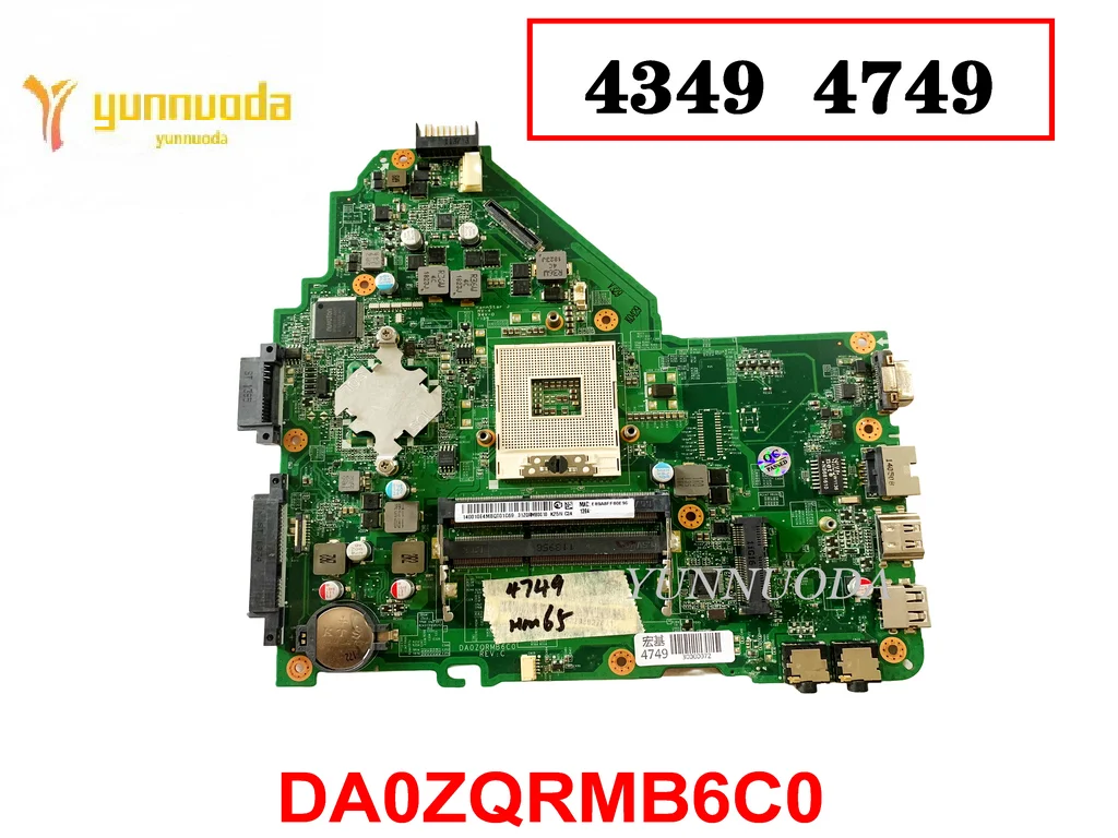 Oginal for ACER aspire 4349  4749 Laptop motherboard HM65 DA0ZQRMB6C0 Tested Good Free Shipping