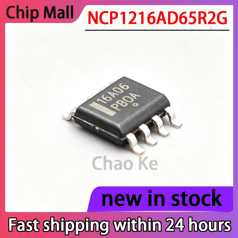 5PCS New NCP1216AD65R2G Silk Screen Printing 16A06 SOP8 Power Management Chip Spot