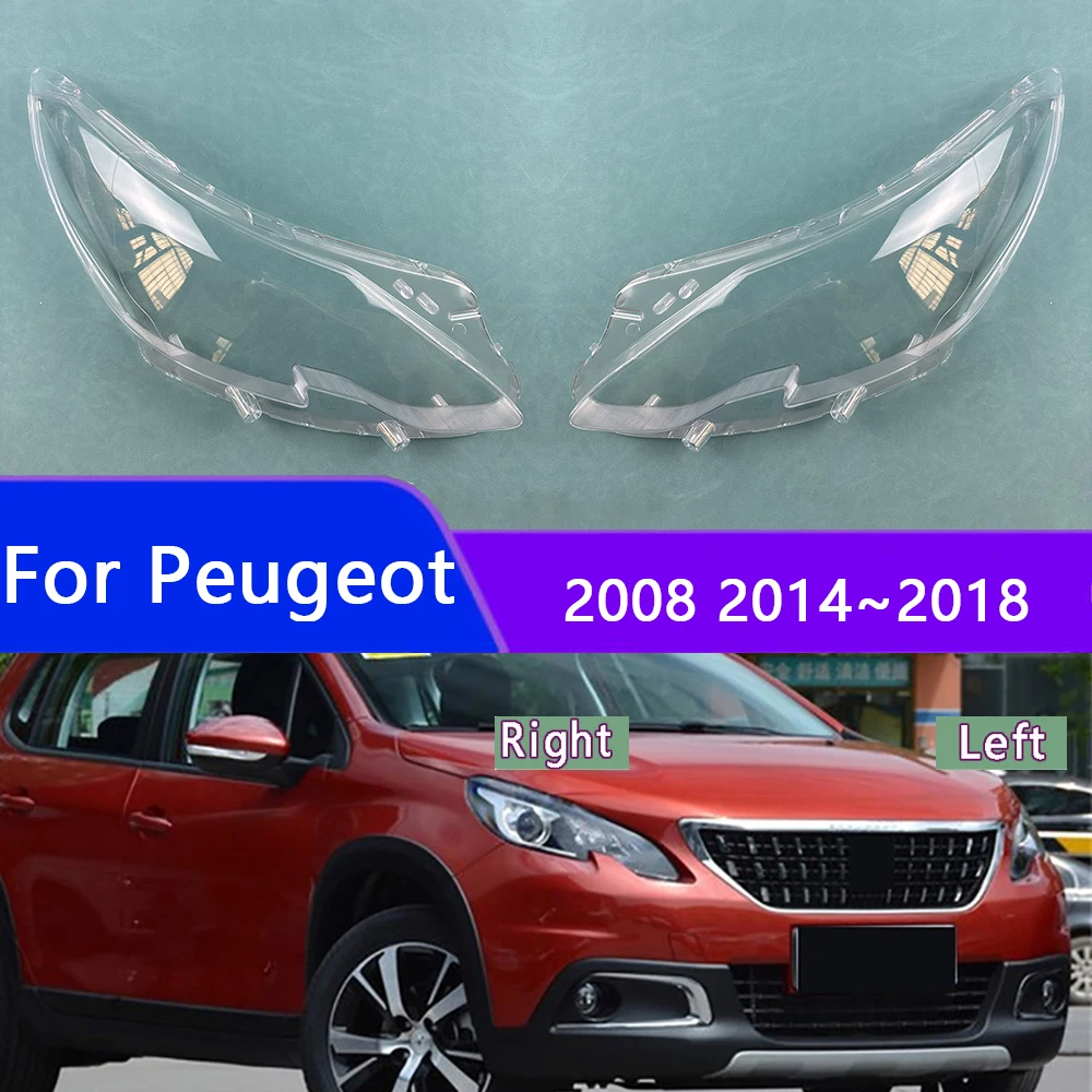 

For Peugeot 2008 2014~2018 Headlamp Cover Transparent Lens Lamp Shell Masks Plexiglass Replace The Original Lampshade