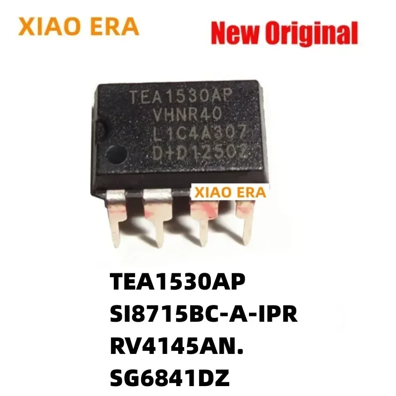 1 шт TEA1530AP SI8715BC-A-IPR RV4145AN. SG6841DZ -DIP8