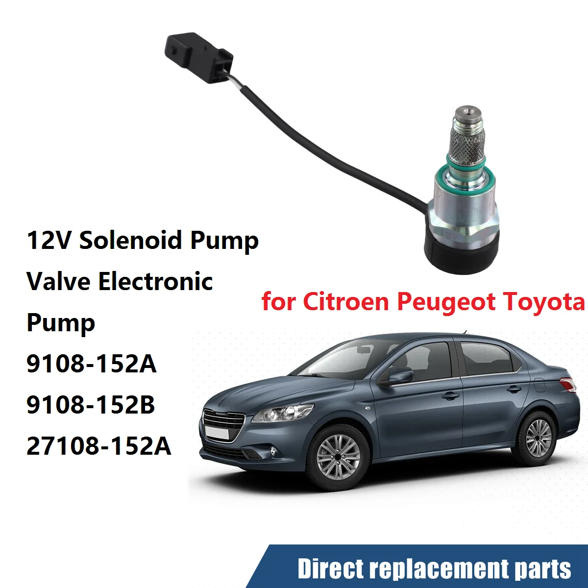 Car Solenoid Valve Electronic Pump 12V 9108-152A 27108-152A For Citroen Peugeot Toyota Solenoid Pump 9108-152B 9108152A