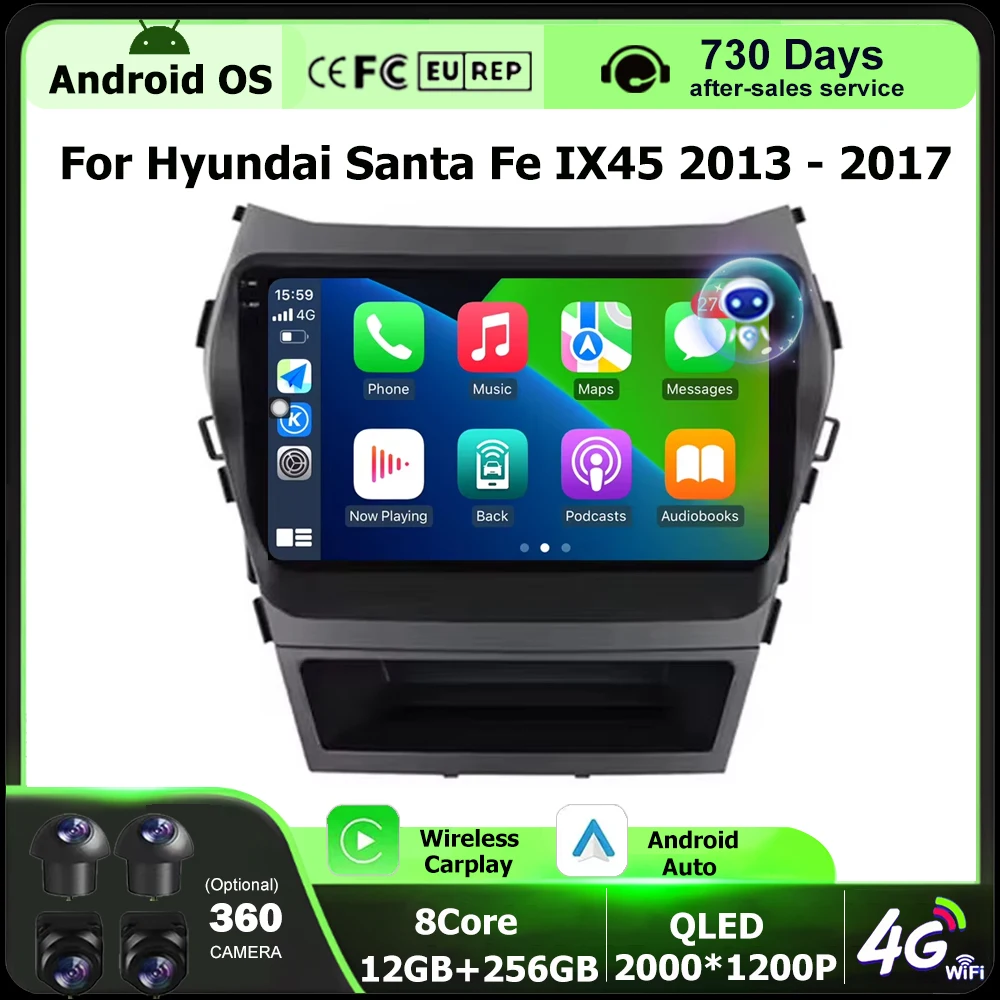 

Android Auto Car Radio For Hyundai Santa Fe IX45 2013 - 2017 4G Wifi Wireless Carplay Navigation GPS Screen Stereo No 2din DVD
