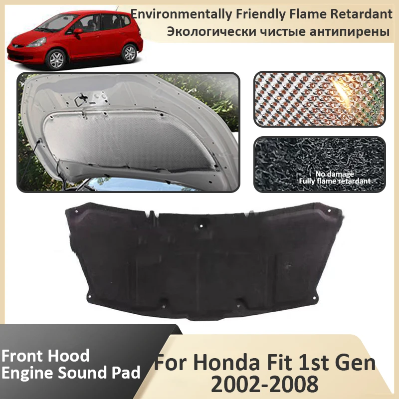 Front Hood Engine For Honda Fit 1st Gen Jazz GD1 2 3 4 5 GE1 2 3 2002 2003 2004 2005 2006 2007 2008 Sound Insulation Accessories