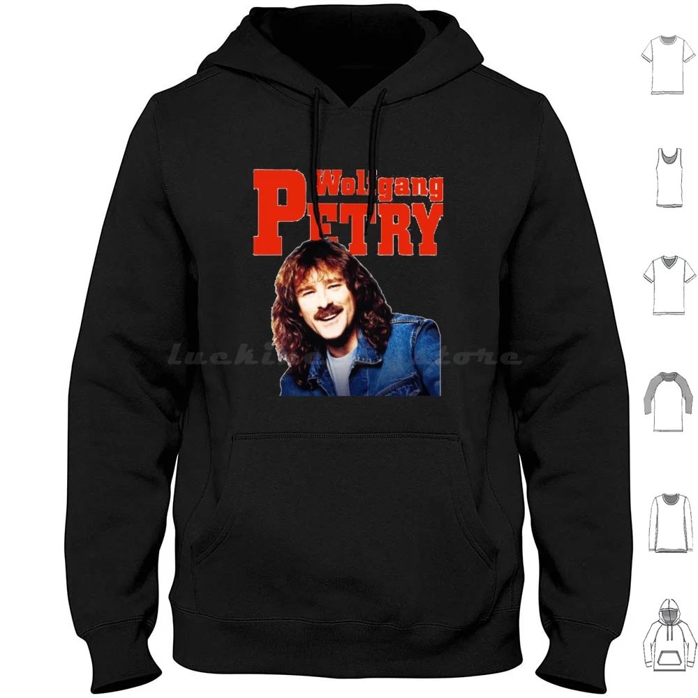 Wolfgang Petry Hoodie Cotton Long Sleeve Wolfgang Petry Wolfgang Petry Alter Wolfgang Petry Der Himmel Brennt Du Geh ? Rst Zu