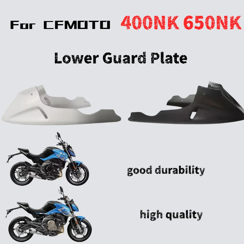

Для CFMOTO 400NK 650NK модифицированный нижний дефлектор нижняя защитная пластина 400NK 650NK аксессуары для мотоциклов оригинальные аксессуары