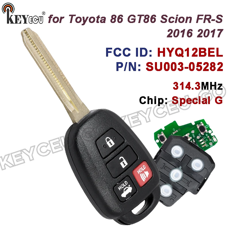 

KEYECU 314.3MHz Special G Chip HYQ12BEL PN: SU003-05282 for Scion FR-S Toyota 86 2016-2017 Keyless Remote Key Fob 4 Button