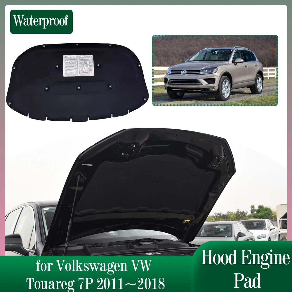 

Изоляционная прокладка для капота автомобиля Volkswagen VW Touareg 7P 2011 ~ 2018 2012,2013 2014 2012 2016 2017 звуконепроницаемый тепловой хлопковый вкладыш, подкладка, аксессуары