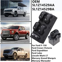 Car Power Master Window Lifter Control Switch button For Ford F-150 Expedition Lobo Lincoln Mercury 5L1Z14529AA 5L1Z14529BA