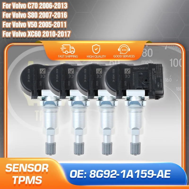 8G92-1A159-AE 1/4PCS For Volvo C30 C70 Volvo S40 S60 S80 TPMS Sensor Volvo V50 V60 Volvo XC60 XC70 Tire Pressure Monitor Sensor