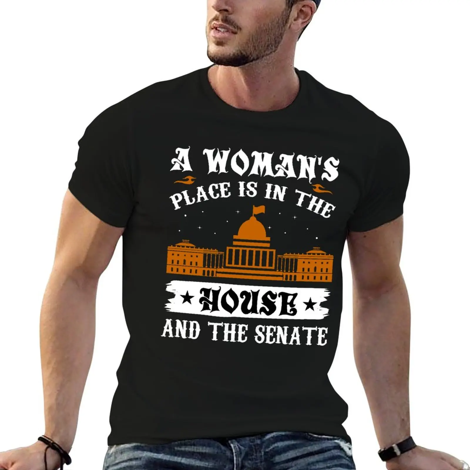 A woman's place is in the house and the senate T-Shirt Simple Solid Color Crew Neck Tee