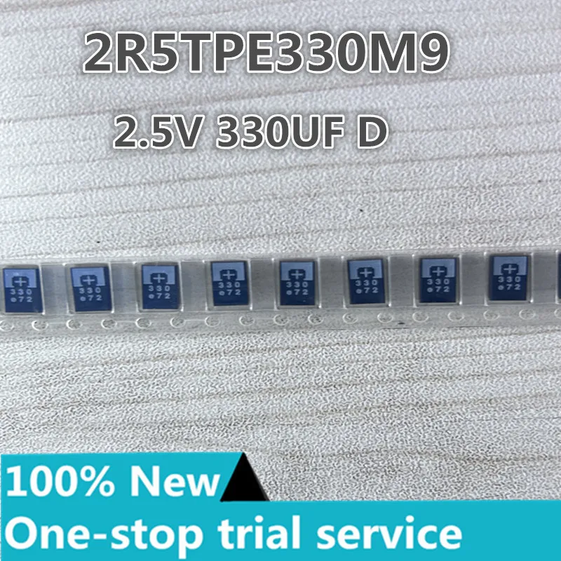 10-100pcs 2R5TPE330M9 330uF 20% 2.5V D Type 7343 Panasonic chip tantalum capacitor new original genuine