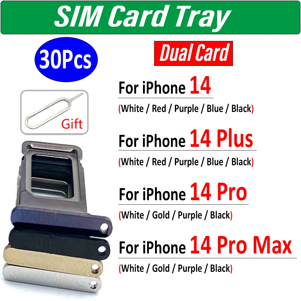 30Pcs，Dual Card Nano SIM Card Holder Tray chip slot drawer Holder Adapter Socket Accessories For iPhone 14 Plus 14 Pro Max + Pin