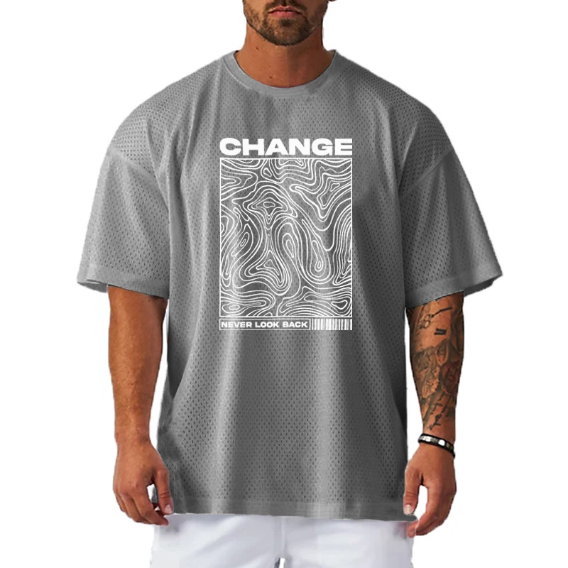 Change Never Look Back Print Oversized T-Shirt Gym Bodybuilding Muscle Short Sleeve Tops Mens Sport Fitness Mesh Quick Dry Shirt