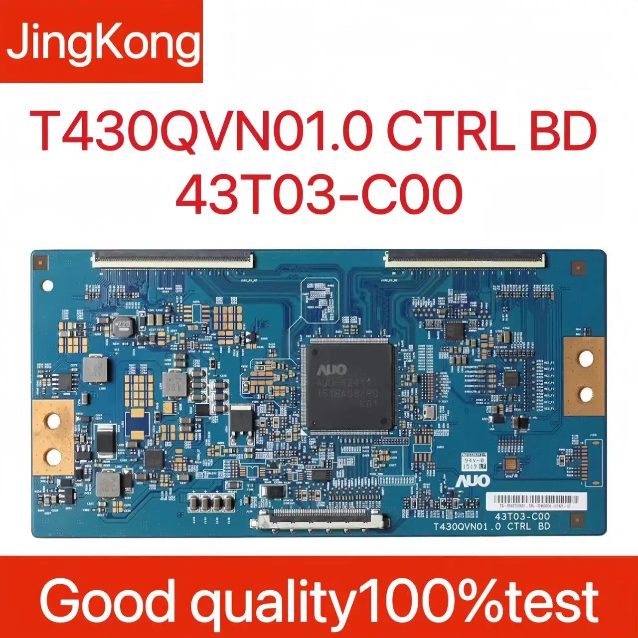 

T430QVN01.0 CTRL BD 43T03-C00 T430QVN01.0 43T03 C00 Tcon Board