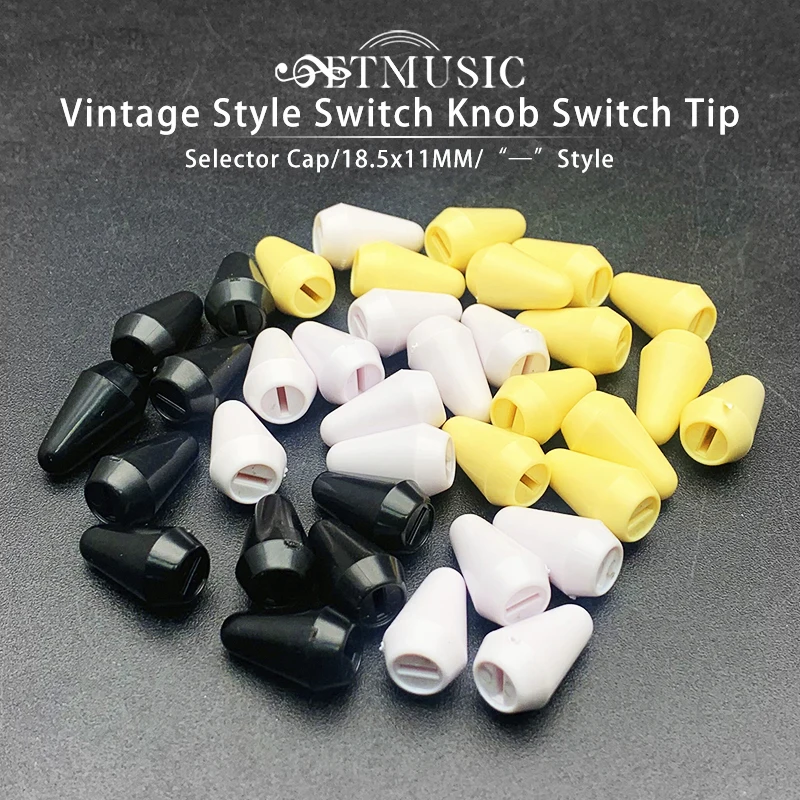 

30Pcs Vintage Style Switch Knob Switch Tip Pickup Selector Cap 18.5x11MM Guitar Parts Replacement