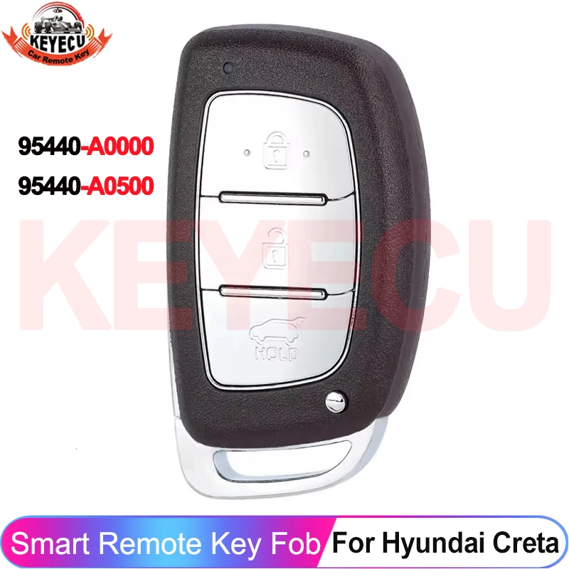 

Smart Key 95440-A0000 95440-A0500 For Hyundai Creta 2016 2017 2018 2019 2020 2021 3 Buttons Keyless Remote Fob 8A Chip 433MHz