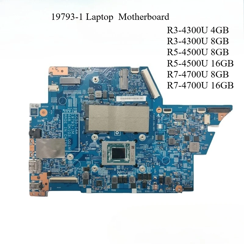 out of Stock 19793-1 for LENOVO FOR IDEAPAD Flex 5-14ARE05 Laptop Motherboard R3-4300U/R5-4500U/R7-4700U RAM:4G/8G/16G