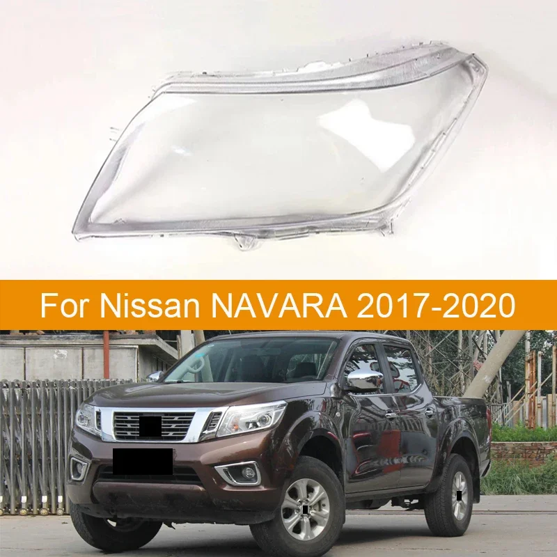 

For Nissan NAVARA NP300 2017 2018 2019 2020 Car Headlight Shell Replacement Headlight Cover Headlamp Lens Headlight Glass