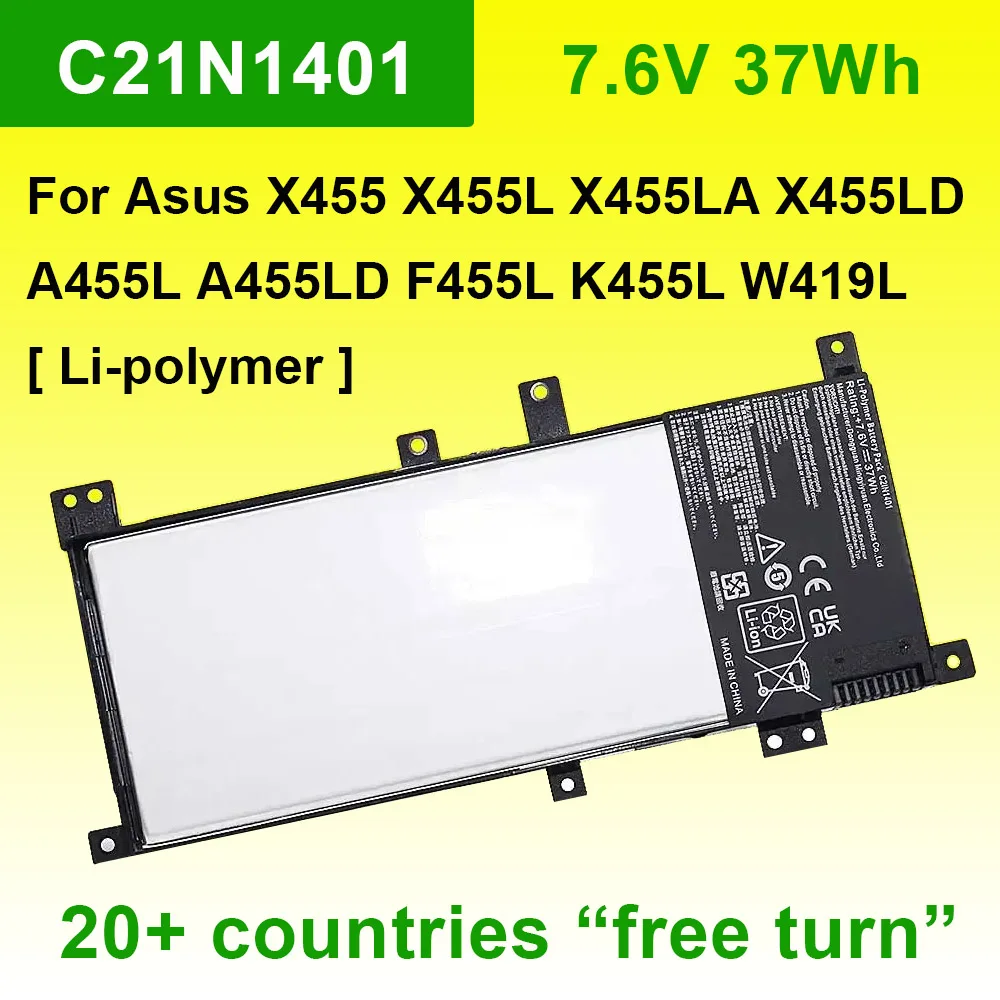 C21N1401 Battery For ASUS  X455 X455L X455LA A455L A455LD A455LN F455L K455L X454W Y483LD W419L Laptop 7.6V 37Wh Li-polymer