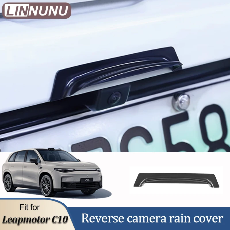

LINNUNU для Leapmotor C10, автомобильная камера заднего вида, защитный чехол, противообрастающий дождевик, аксессуары, дождевик для камеры заднего вида
