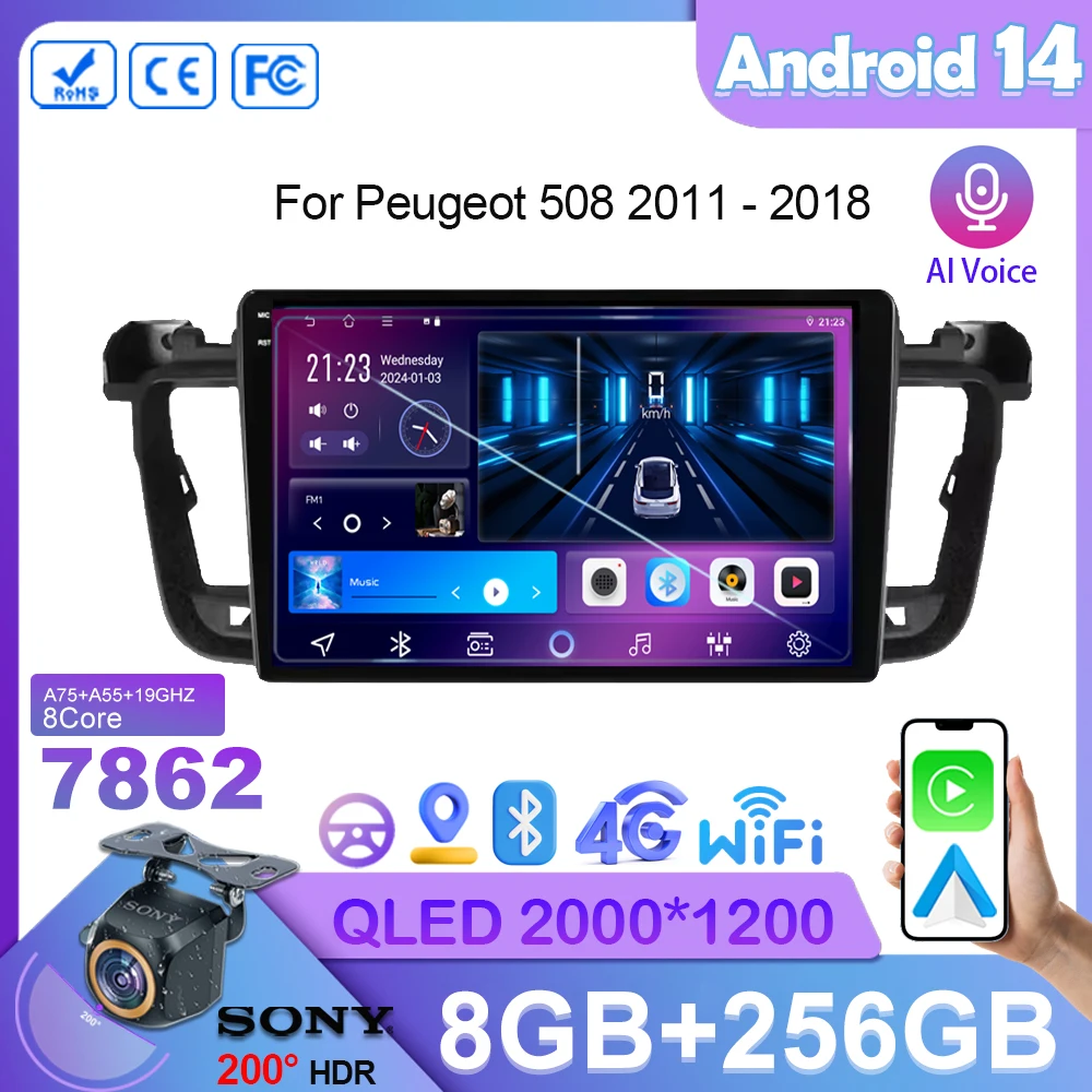 

Car Android 14 For Peugeot 508 2011 - 2018Auto Radio Stereo Dvd Multimedia Player 5G wifi GPS Navigation High-performance CPU