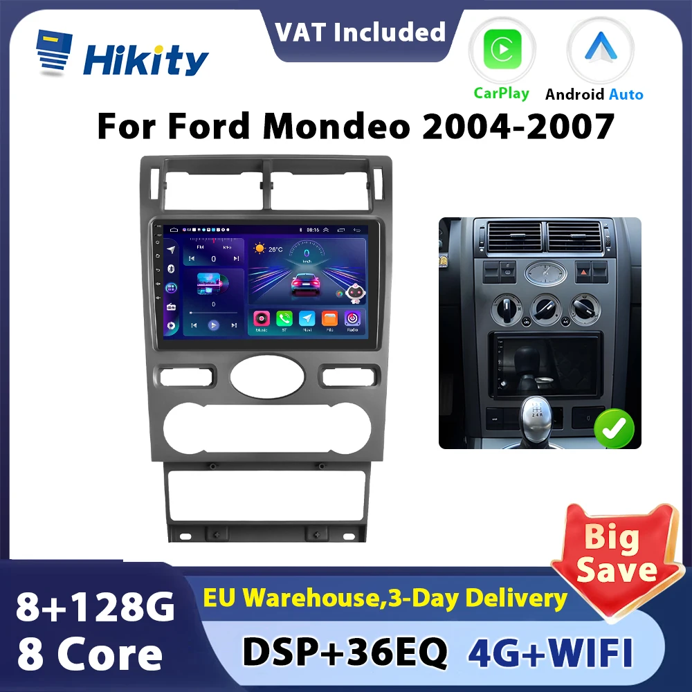 Hikity 8 core  Car Radio Multimedia player For Ford Mondeo 3 2000-2007  CarPlay Android AutoGPS Auto Stereo 2 din autoradio