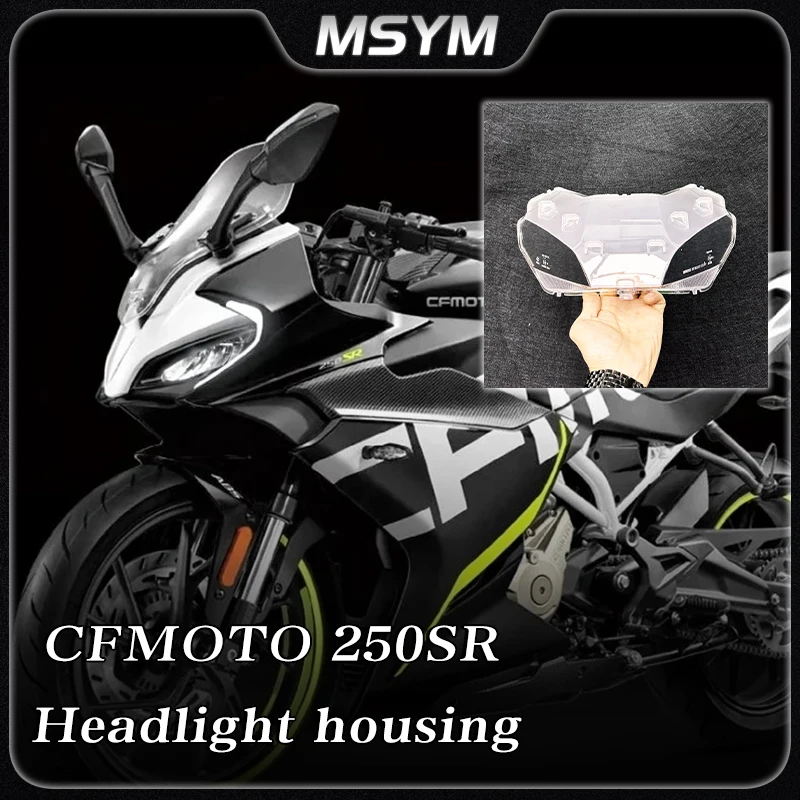 

Motorcycle headlight accessories headlight lampshade headlight glass modification parts housing For CFMOTO 250SR 250sr fun