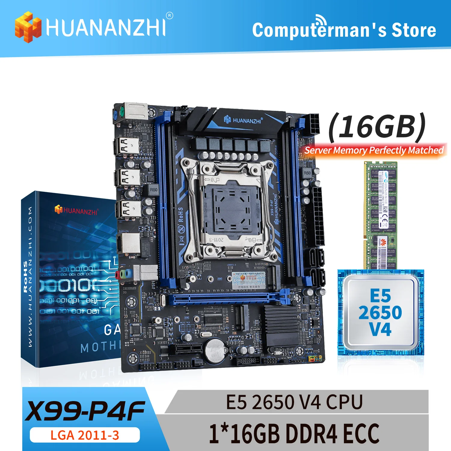 

HUANANZHI X99 P4F LGA 2011-3 XEON X99 Motherboard with Intel E5 2650 V4 with 1*16G DDR4 RECC Memory Combo Kit Set NVME