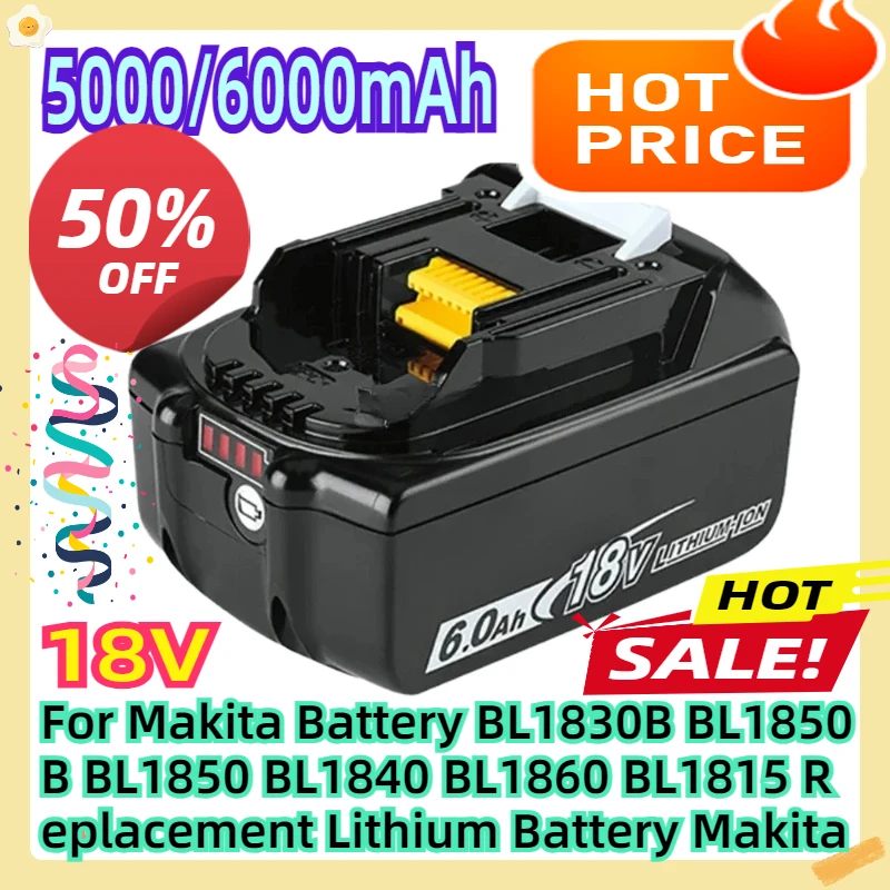 

Сменный литиевый аккумулятор для Makita 18V BL1830B BL1850B BL1850 BL1840 BL1860 BL1815, 6Ач/5Ач