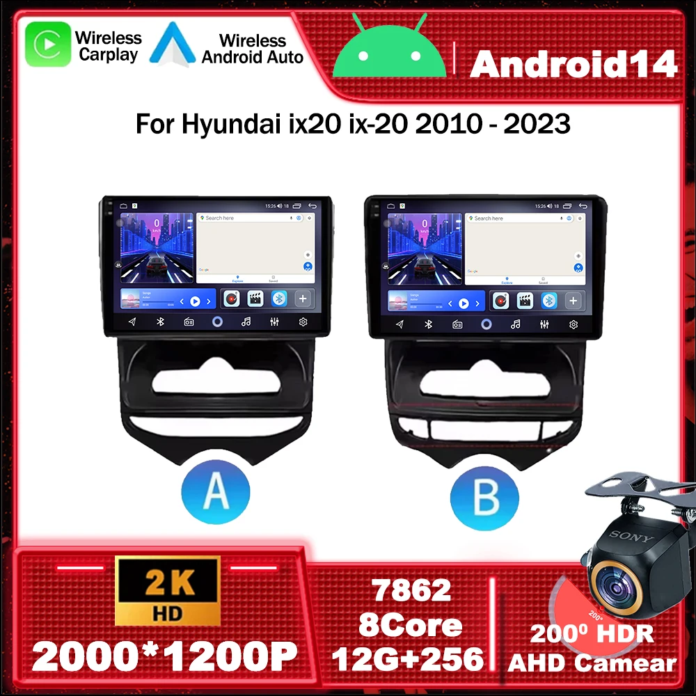 

Android 14 For Hyundai ix20 ix-20 2010 - 2023 Car Radio Multimedia Video Player Navigation Stereo GPS 5G WIFI Head Unit LET BT