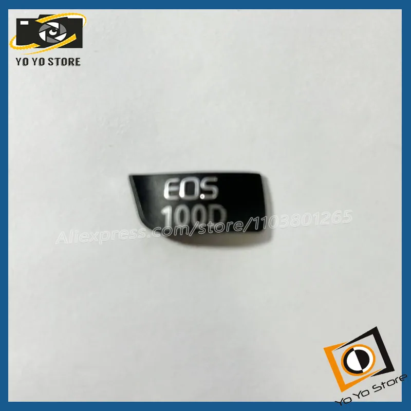 For Canon 100D Logo Nameplate Body Logo Label Repair Parts