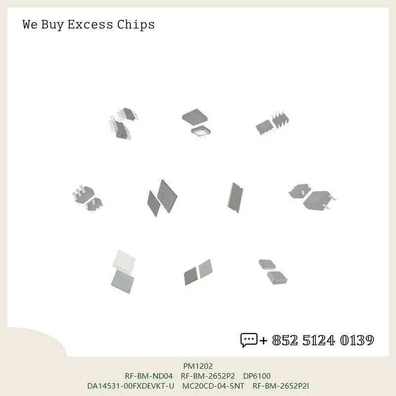 chip-circuito-integrado-chip-mcu-pm1202-rf-bm-nd04-rf-bm-2652p2-dp6100-da14531-00fxdevkt-u-mc20cd-04-snt-rf-bm-2652p2i