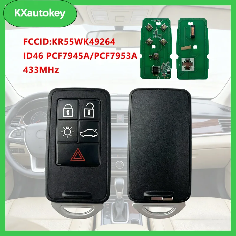 

KXK050001 FCCID-KR55WK49264 433MHz ID46 PCF7945A/PCF7953A Remote Smart Car Key For Volvo S60 S80 V40 V60 V70 XC60 XC70 2007-2016