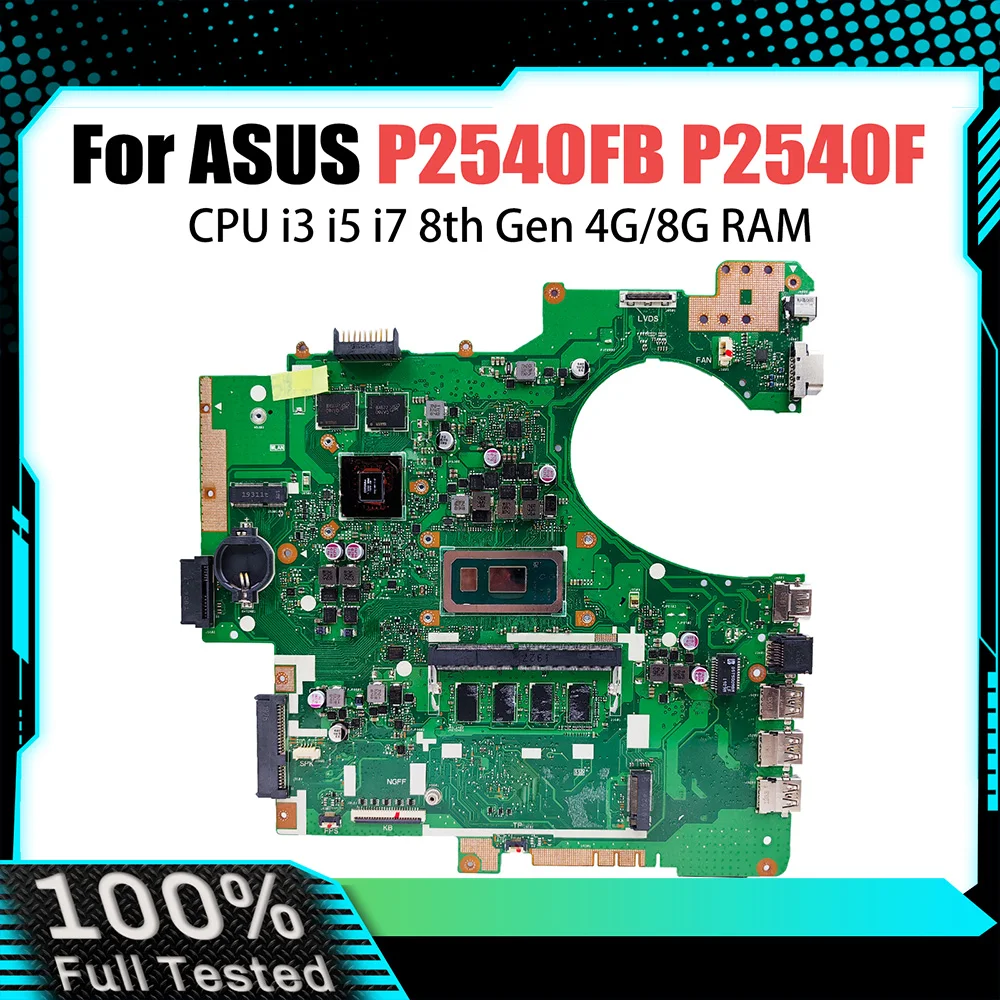 P2540FB Notebook Mainboard For ASUS PRO P2540FB P2540F Laptop Motherboard with CPU i3 i5 i7 8th Gen 4G/8G RAM MX110-V2G